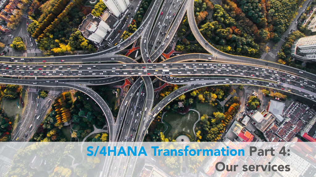 S/4HANA Transformation (4) – Our service