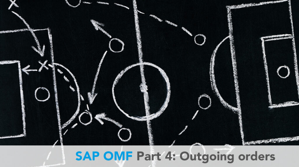 SAP OMF (4) – Outgoing messages from SAP OMF